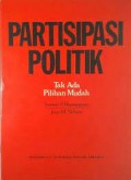 Partsipasi Politik :Tak Ada Pilihan Mudah