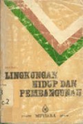 Lingkungan Hidup Dan Pembangunan