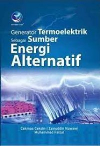 Generator Termoelektrik Sebagai Sumber Energi Alternatif