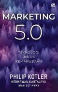 Marketing 5.0: Teknologi Untuk Kemanusiaan