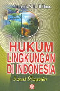 Hukum Lingkungan Di Indonesia