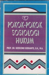 Pokok-pokok sosiologi hukum