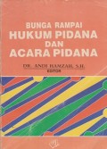 Bunga rampai hukum pidana dan acara pidana