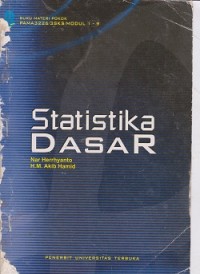 Materi pokok statistika dasar PAMA3226/3SKS/modul 1-9