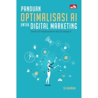 Image of Panduan optimalisasi AI untuk Digital Marketing