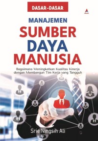 Image of Dasar- dasar Manajemen Sumber Daya Manusia