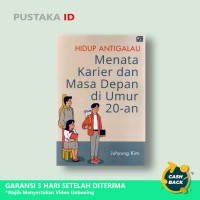 Image of Hidup Anti galau Menata Karier dan masa depam diumur 20-an