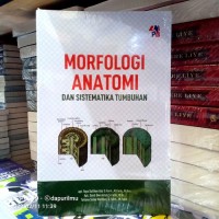 Image of Morfologi Anatomi dan Sistematika Tumbuhan