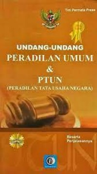 Image of Undang-Undang Peradilan Umum & PTUN