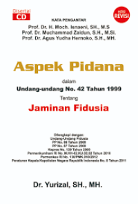 Image of ASpek Pidana dalam Undang-Undang No.42 Tahun 1999 Tentang Jaminan Fidusia