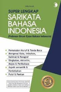 Image of Superlengkap Sarikata Bahasa Indonesia: Pedoman Umum Ejaan Bahasa Indonesia