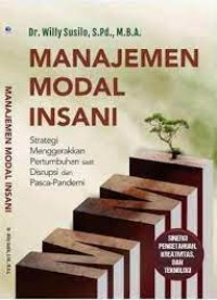 Image of Manajemen modal Insani: Strategi Menggerakkan Pertumbuhan saat Disrupsi dan Pasca-Pandemi