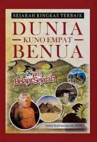 Image of Sejarah Ringkas Terbaik Dunia Kuno Empat Benua