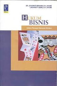 Image of Hukum Bisnis dalam Persepsi Modren