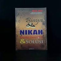 Image of Biaya Nikah: Problematika dan Solusi