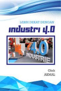 Image of Lebih Dekat Dengan Industri 4.0