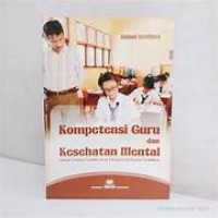 Image of Kompetensi Guru Dan Kesehatan Mental