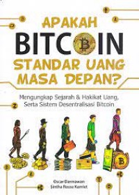 Image of Apakah Bitcoin Standar Uang Masa Depan?