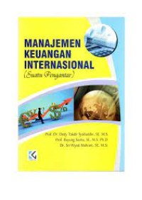 Image of Manajemen Keuangan Internasional: Suatu Pengantar