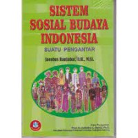 Image of Sistem Sosial Budaya Indonesia: Suatu Pengantar