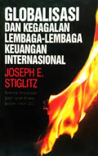 Image of Glabalisasi Dan Kegagalan Lembaga-Lembaga Keuangan Internasional
