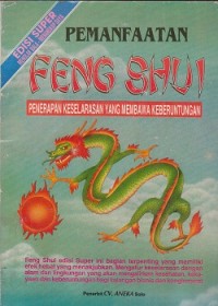 Image of Pemanfaatan feng shui : penerapan keselarasan yang membawa keberuntungan