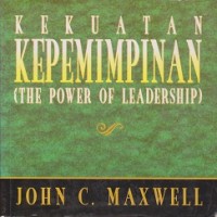 Image of Kekuatan kepemimpinan (the power of leadership)
