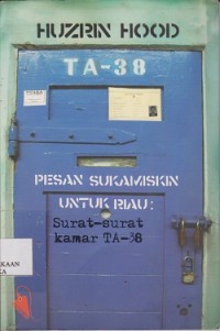 Image of Pesan sukamiskin untuk Riau : suratsurat kamar TA38