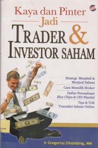 Image of Kaya dan pinter jadi trader & investor saham