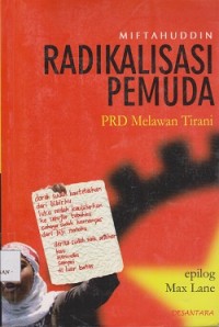 Image of Radikalisasi pemuda PRD melawan tirani