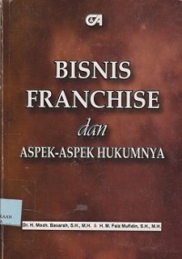 Image of Bisnis franchise dan aspek-aspek  hukumnya