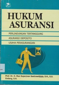 Image of Hukum asuransi perlindungan tertanggung asuransi deposito usaha perasuransian