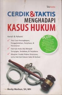 Image of Cerdik & taktik menghadapi kasus hukum