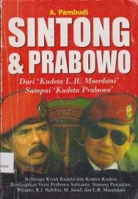 Image of Sintong & prabowo : dari kudeta L.B. moerdani sampai kudeta prabowo
