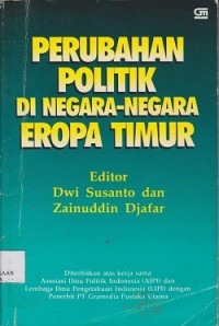 Image of Perubahan politik di negara eropa timur