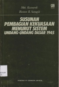 Image of Susunan pembagian kekuasaan menurut sistem Undangundang dasar 1945