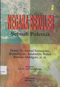 Image of Negara sekuler : sebuah polemik