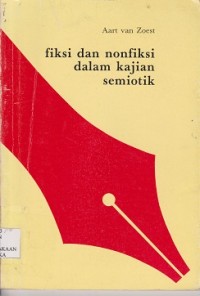 Image of Fiksi dan nonfiksi dalam kajian semiotik