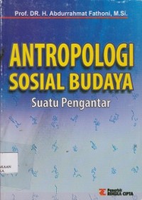 Image of Antropologi sosial budaya : suatu pengantar