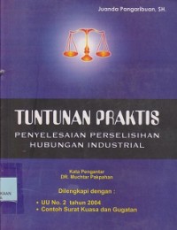 Image of Tuntunan praktis penyelesain perselisihan hubungan industrial