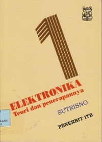 Image of Elektronika 1 : teori dan penerapannya