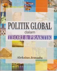 Image of Politik global dalam teori & praktik