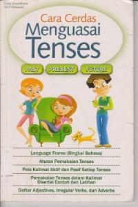 Image of Cara cerdas menguasai tenses past present future