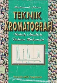 Image of Teknik kromatografi untuk analisis bahan makanan