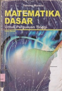 Image of Matematika dasar untuk perguruan tinggi