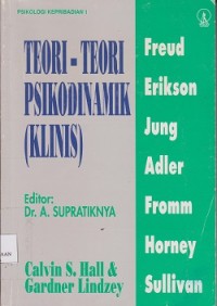 Image of Teori-teori psikodinamik (klinis) : Psikologi kepribadian 1