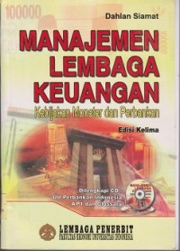 Image of Manajemen lembaga keuangan : kebijakan moneter dan perbankan (CD : compact disc)