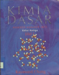 Image of Kimia Dasar : Konsep-konsep inti
