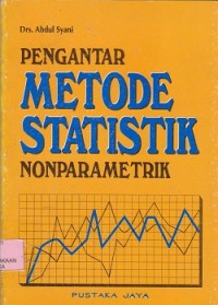 Image of Pengantar metode statistik nonparametik : suatu pendekatan praktis untuk penelitian sosial dan hukum