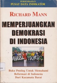 Image of Memperjuangkan demokrasi di Indonesia